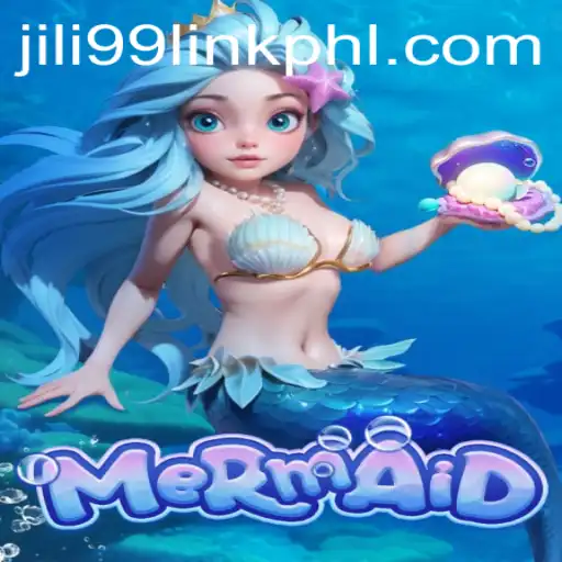 Dive into Adventure with the Enchanting Game 'Mermaid' and Discover the Magic of Jili99 Link
